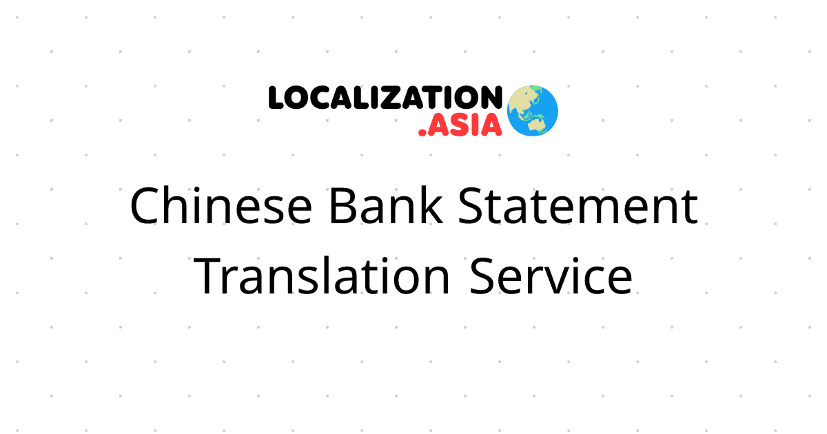 Chinese Bank Statement Translation Service