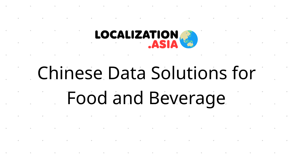 Chinese Data Solutions for Food and Beverage