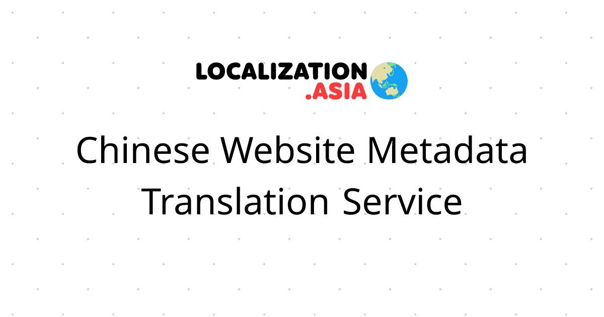 Chinese Website Metadata Translation Service