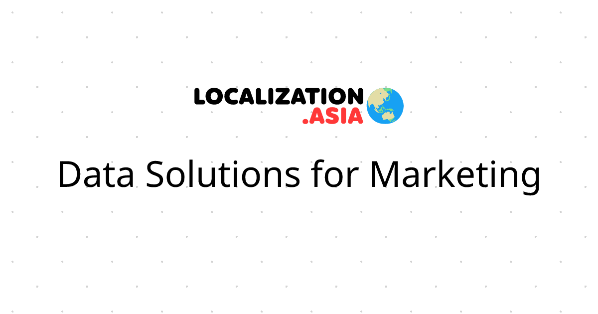 Data Solutions for Marketing