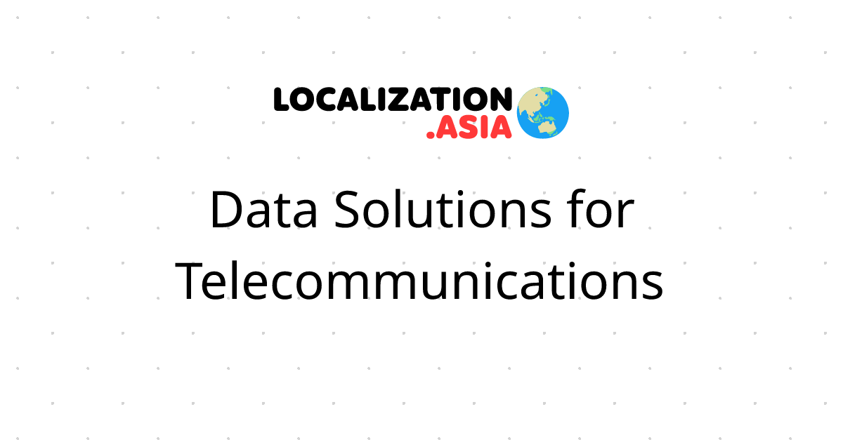 Data Solutions for Telecommunications