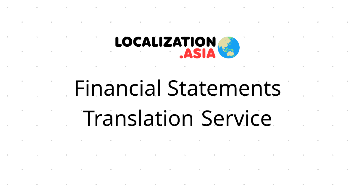 Financial Statements Translation Service