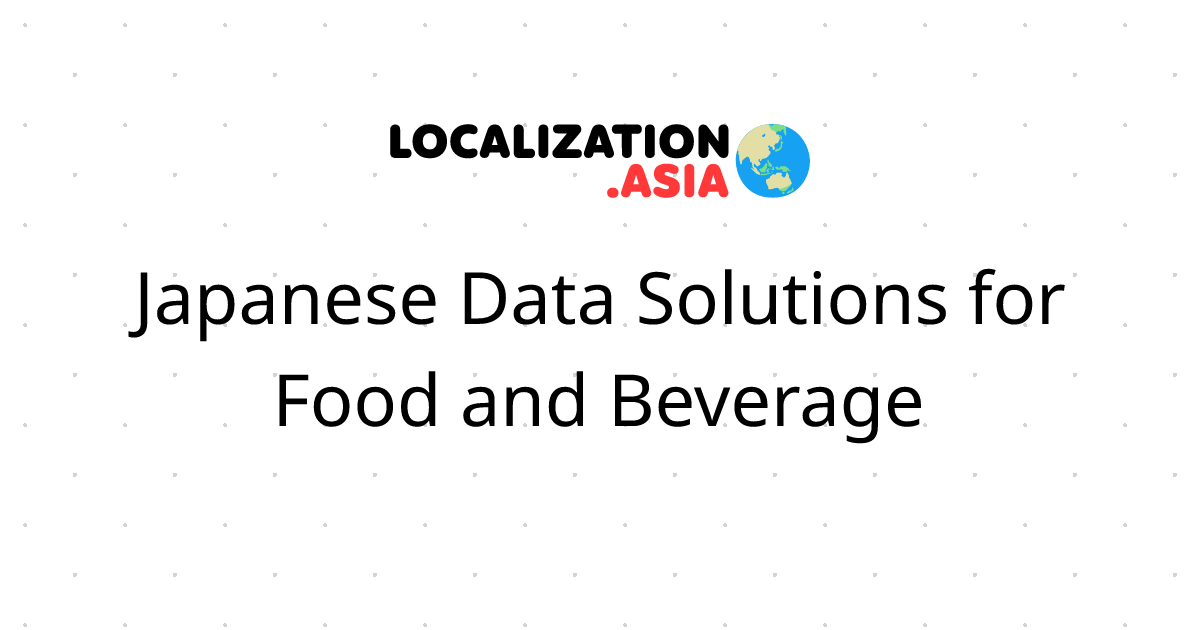 Japanese Data Solutions for Food and Beverage