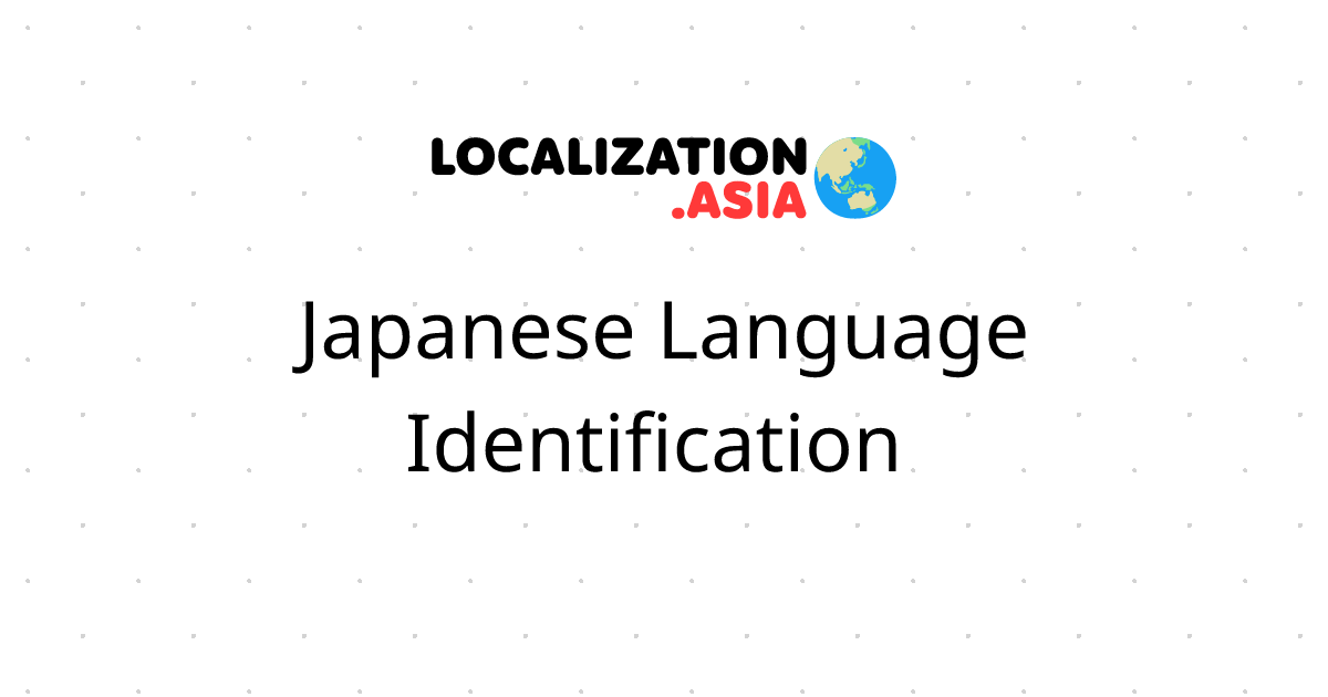 Japanese Language Identification 