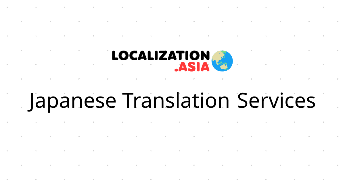 Japanese Translation Services