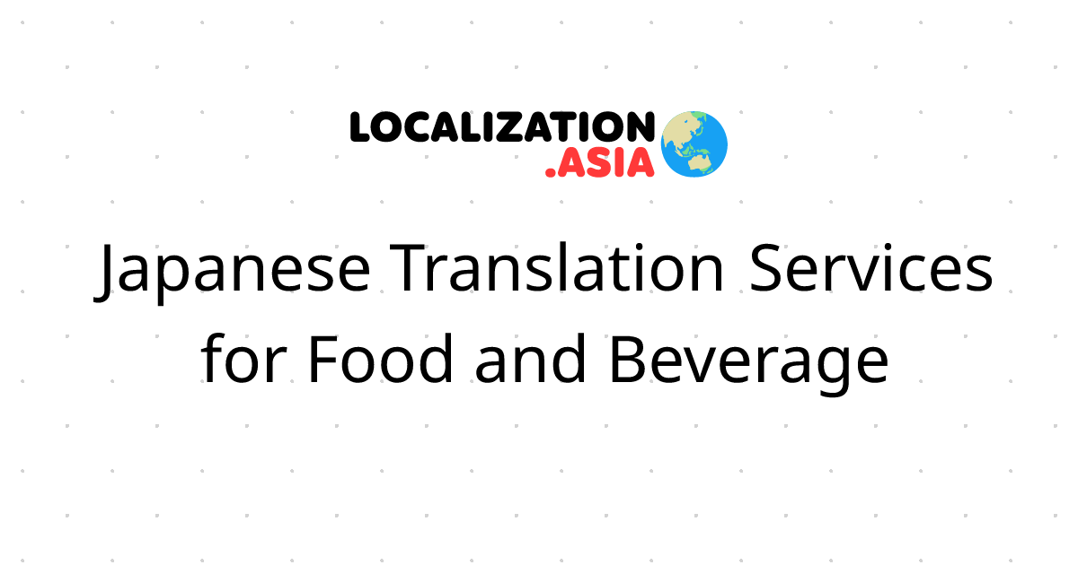 Japanese Translation Services for Food and Beverage