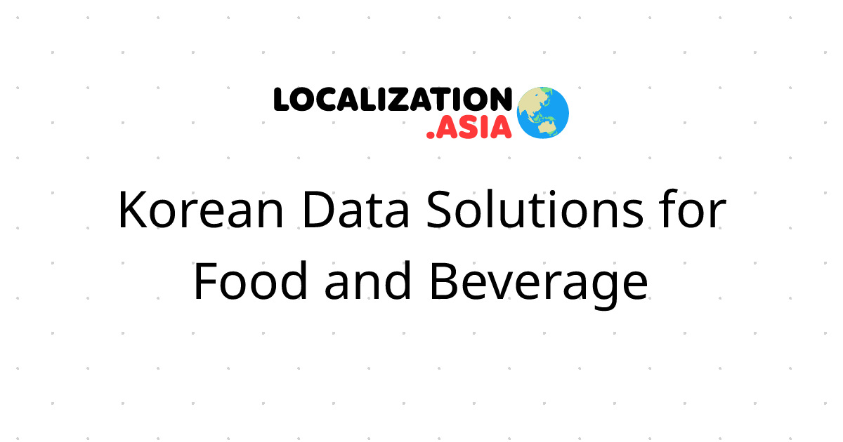 Korean Data Solutions for Food and Beverage