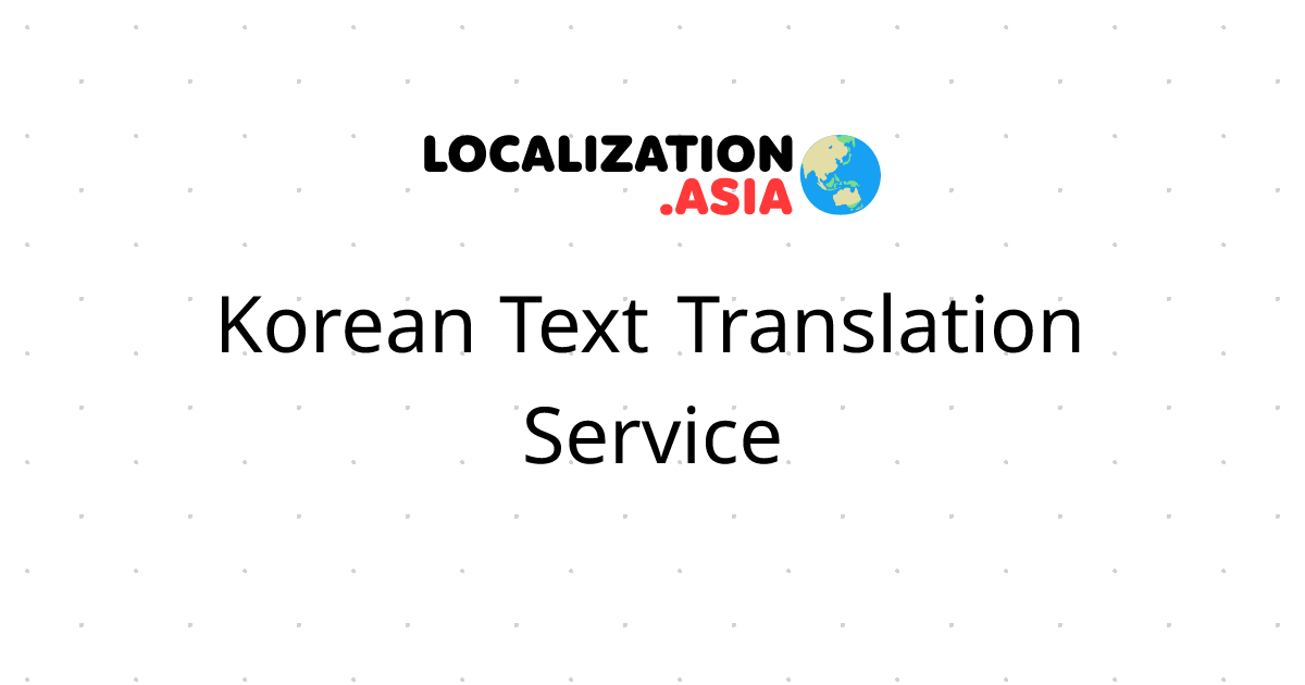 Korean Text Translation Service