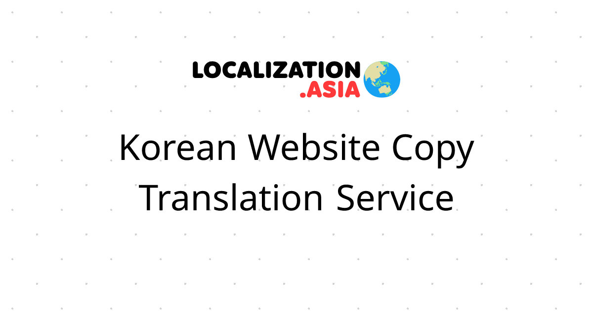 Korean Website Copy Translation Service