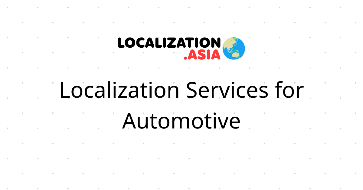 Localization Services for Automotive