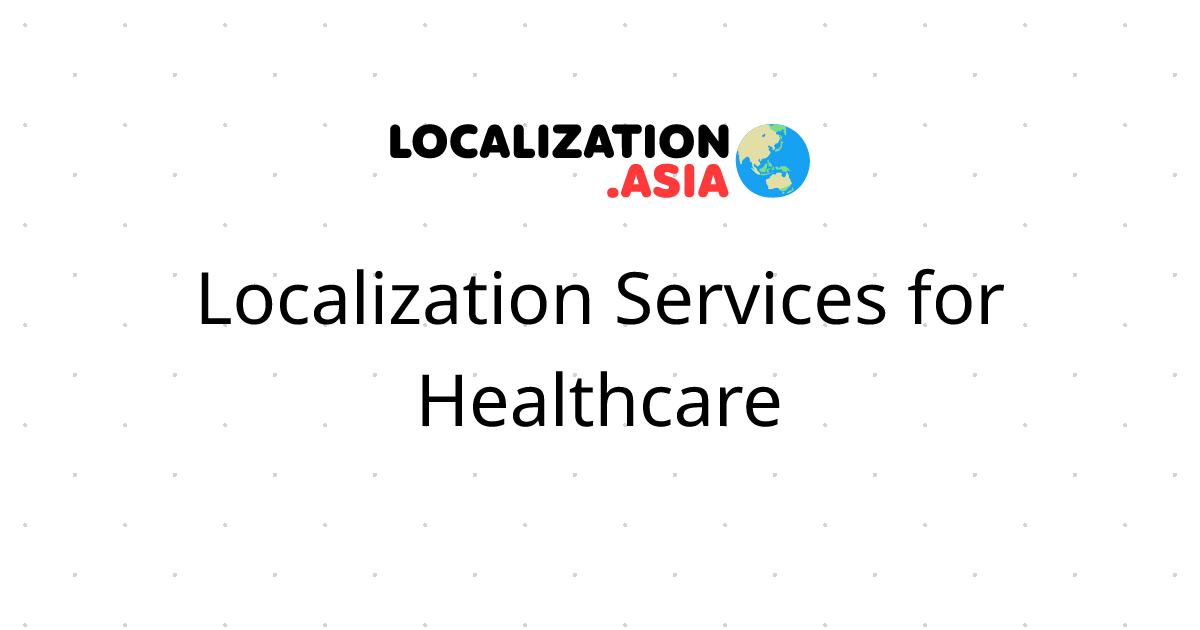 Localization Services for Healthcare