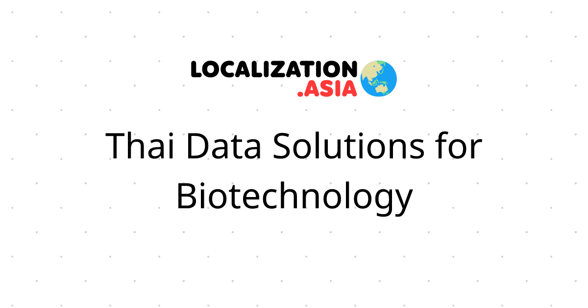 Thai Data Solutions for Biotechnology