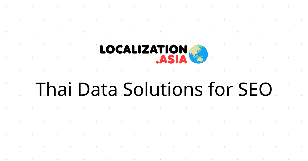 Thai Data Solutions for SEO