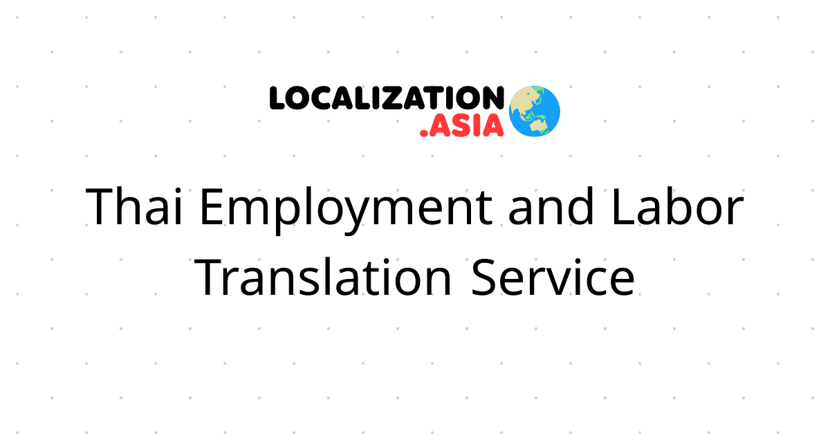 Thai Employment and Labor Translation Service