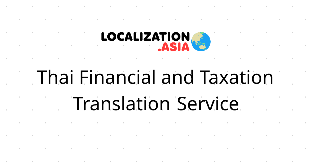 Thai Financial and Taxation Translation Service