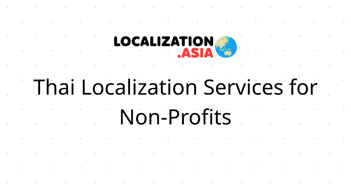 Thai Localization Services for Non-Profits