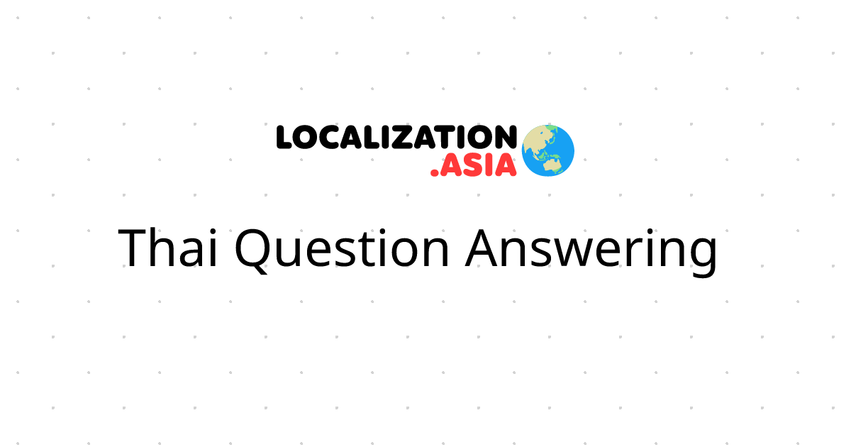 Thai Question Answering 