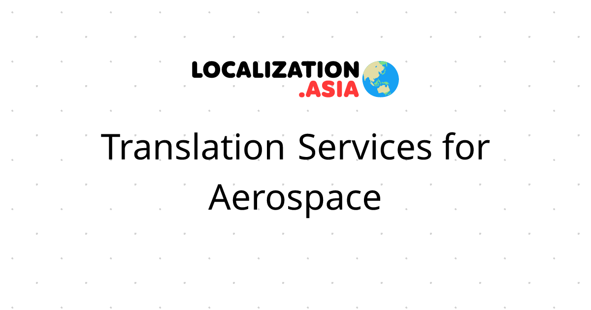 Translation Services for Aerospace