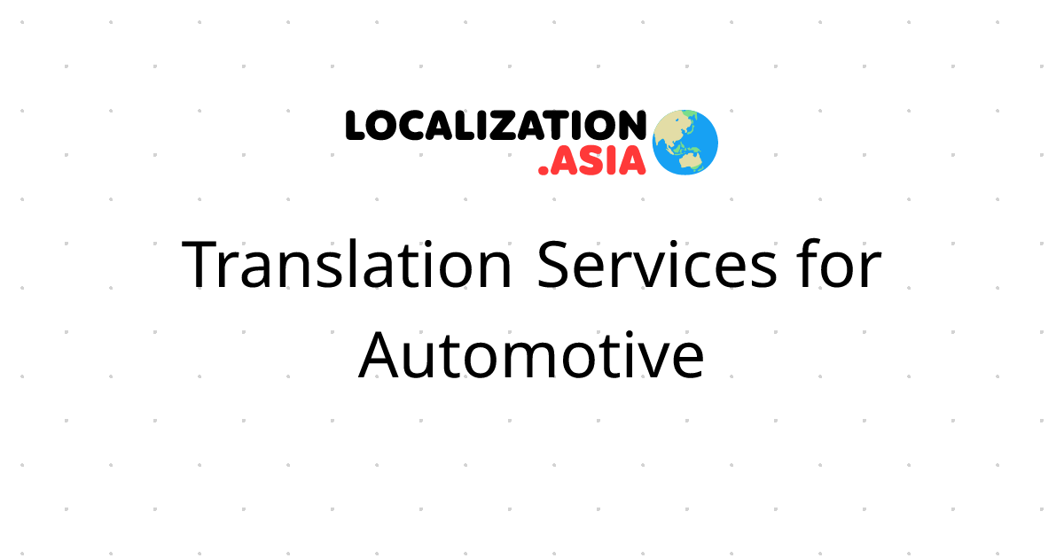 Translation Services for Automotive