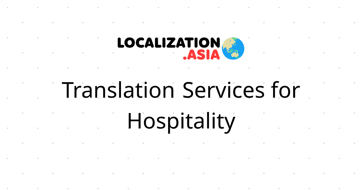 Translation Services for Hospitality