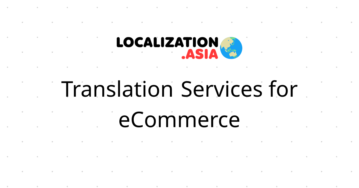 Translation Services for eCommerce